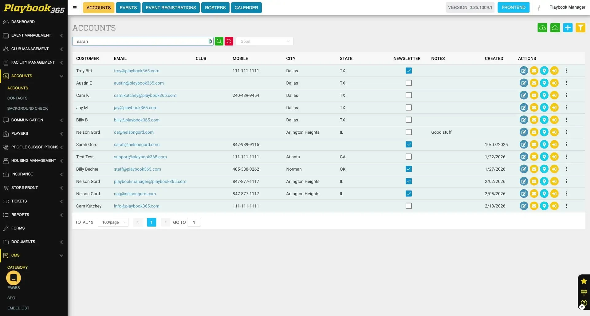 The screenshot displays the Accounts section of the Playbook365 platform, showing a list of user accounts with details like customer name, email, and other relevant information. The user has searched for 